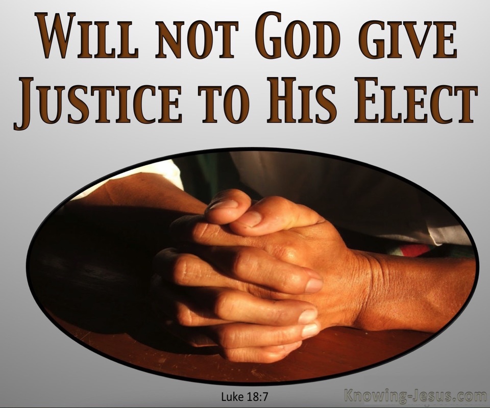 Luke 18:7 God Elect Who Cry To Him (gray)